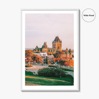 Quebec City Fine Art Photo Print, Château Frontenac, Old Quebec, Canada Poster